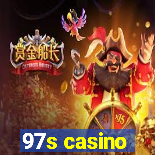 97s casino